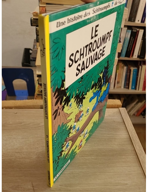 Les Schtroumpfs Tome 19 - Le Schtroumpf Sauvage, aventure au cœur de la forêt
