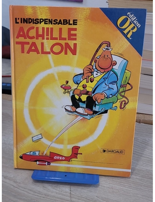 L'indispensable Achille Talon - Humour et verve du célèbre personnage