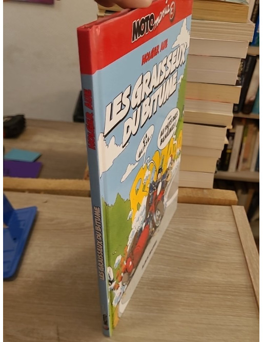 Motomania Tome 3 - Les Graisseux du Bitume, humour autour de la moto