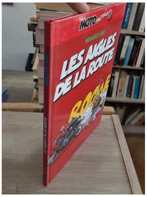 Motomania Tome 6 - Les Aigles de la Route, humour et passion moto