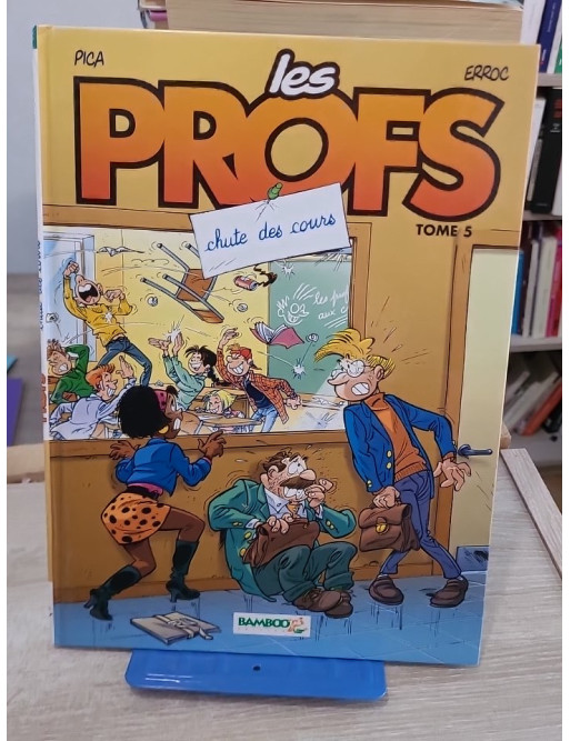 Les Profs Tome 5 - Chute des cours, humour en salle de classe