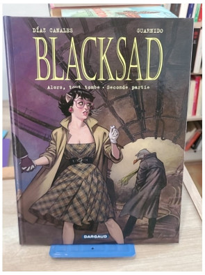 Blacksad Tome 7 - Alors, tout tombe (Seconde partie), polar graphique
