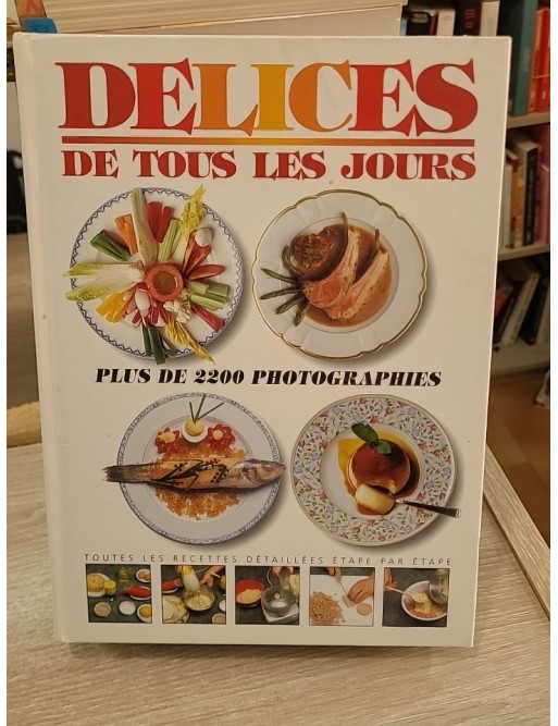 Délices de tous les jours - Recettes faciles et cuisine du quotidien