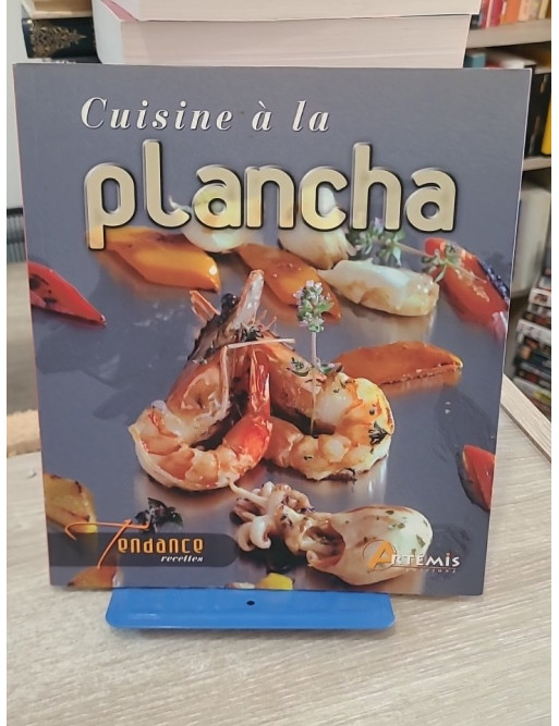 Cuisine à la plancha - recettes simples et conviviales