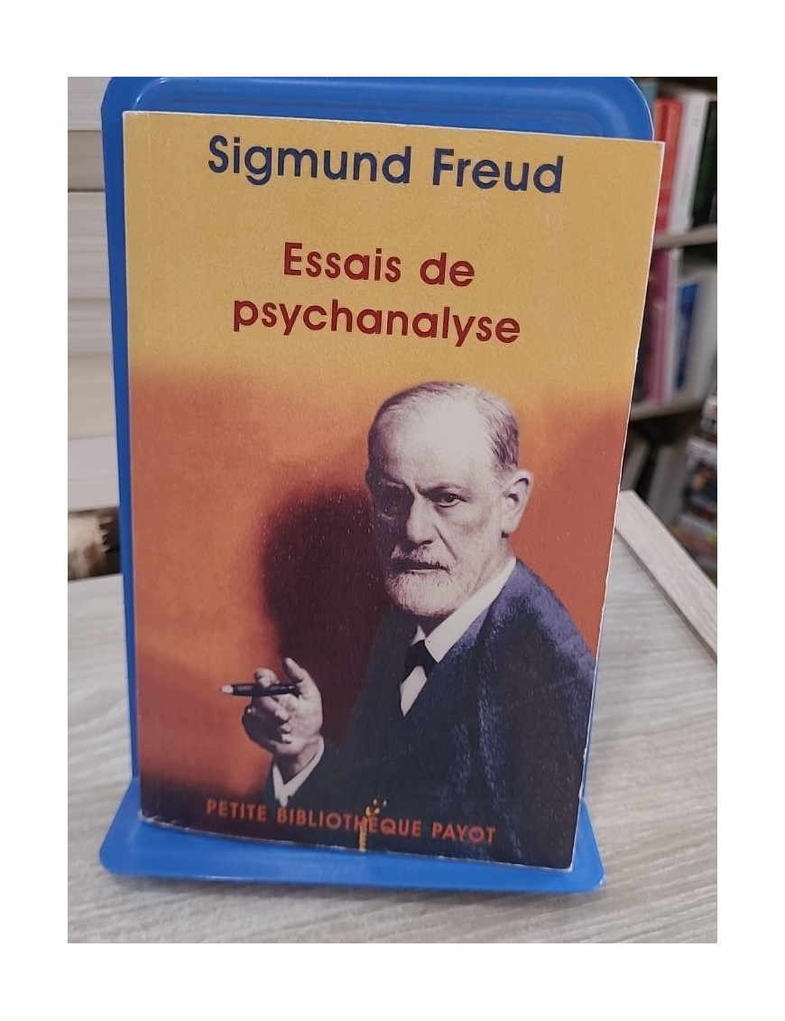 Essais de psychanalyse - Tome 15 : textes fondamentaux de la théorie freudienne