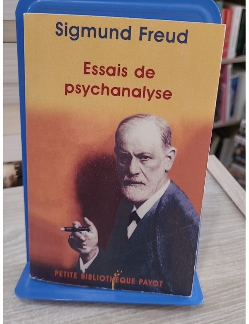 Essais de psychanalyse - Tome 15 : textes fondamentaux de la théorie freudienne