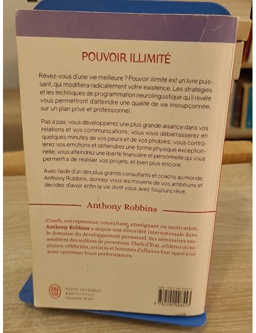 Pouvoir illimité - changez de vie avec la PNL, le livre de référence