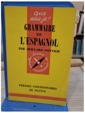 Grammaire de l'espagnol - Guide complet Que Sais-Je ?