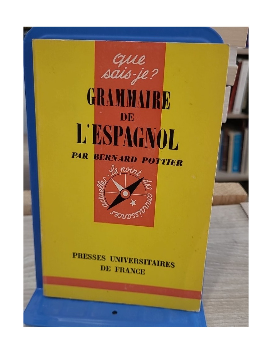 Grammaire de l'espagnol - Guide complet Que Sais-Je ?