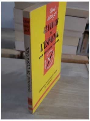 Grammaire de l'espagnol - Guide complet Que Sais-Je ?