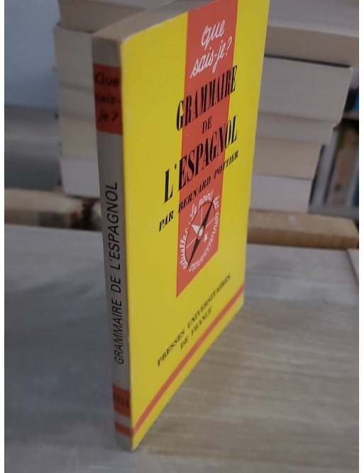 Grammaire de l'espagnol - Guide complet Que Sais-Je ?