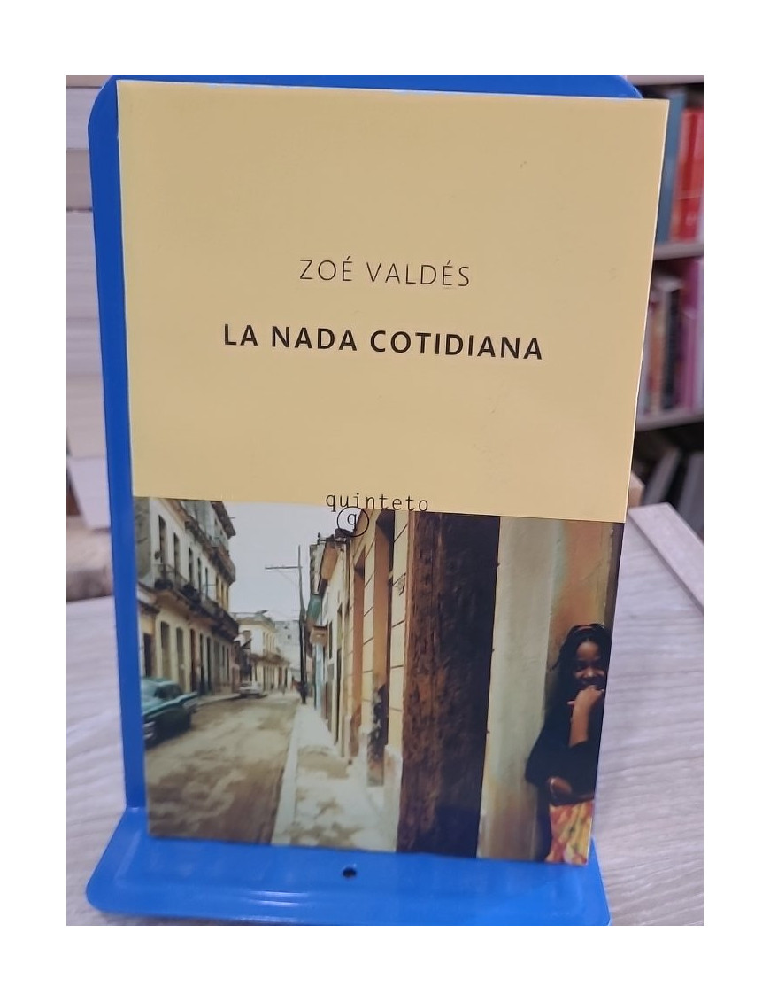 La Nada Cotidiana - Roman en espagnol de Zoé Valdés