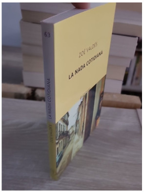 La Nada Cotidiana - Roman en espagnol de Zoé Valdés