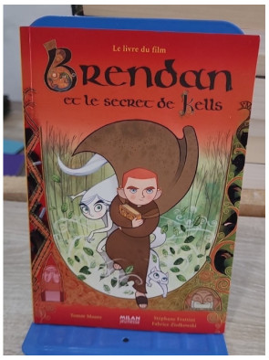 Brendan et le secret de Kells - Roman jeunesse inspiré du film