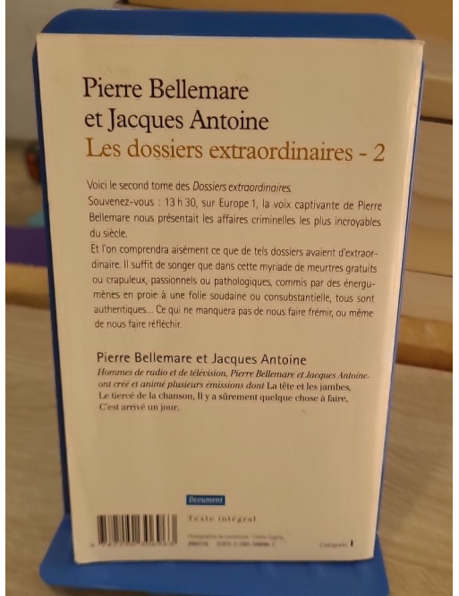 Les crimes les plus incroyables - Tome 2 des Dossiers extraordinaires