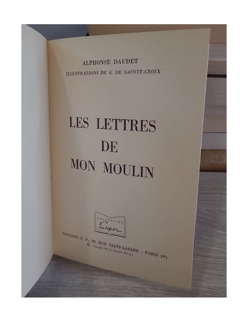 Lettres de mon moulin - Édition illustrée par Palayer