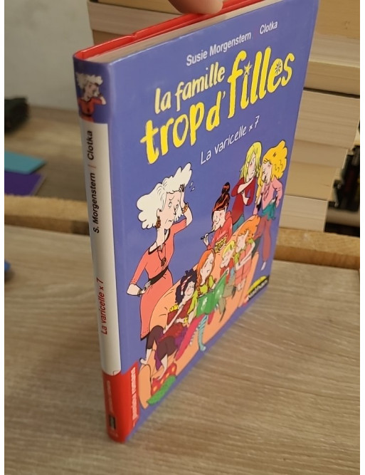 La Famille Trop D'filles - La Varicelle X 7