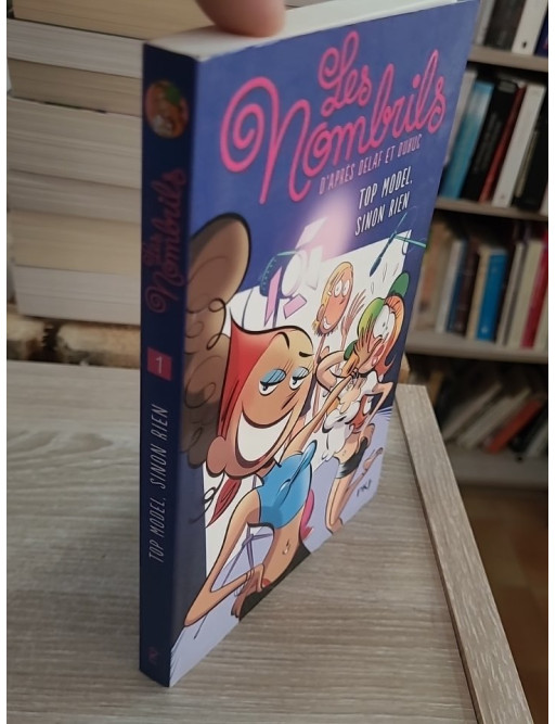 Les Nombrils Tome 1 - Top Model, sinon rien