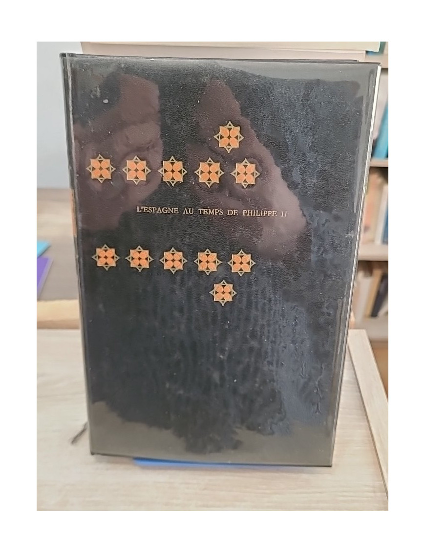 L'Espagne au temps de Philippe II - Étude historique