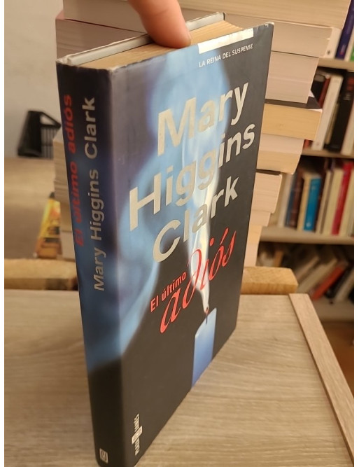 El último adiós - Mary Higgins Clark ( en espagnol)