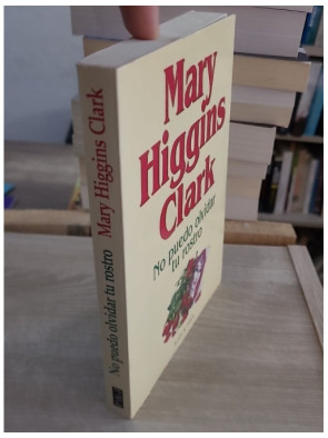 No puedo olvidar tu rostro - Mary Higgins Clark