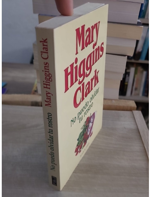 No puedo olvidar tu rostro - Mary Higgins Clark