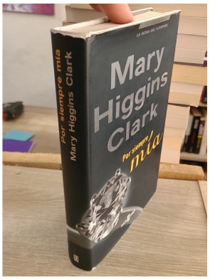 Por siempre mía (You Belong To Me) - Mary Higgins Clark