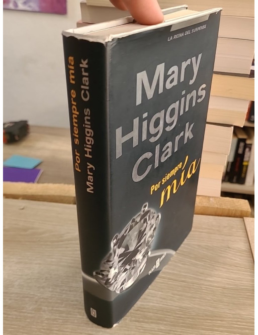 Por siempre mía (You Belong To Me) - Mary Higgins Clark