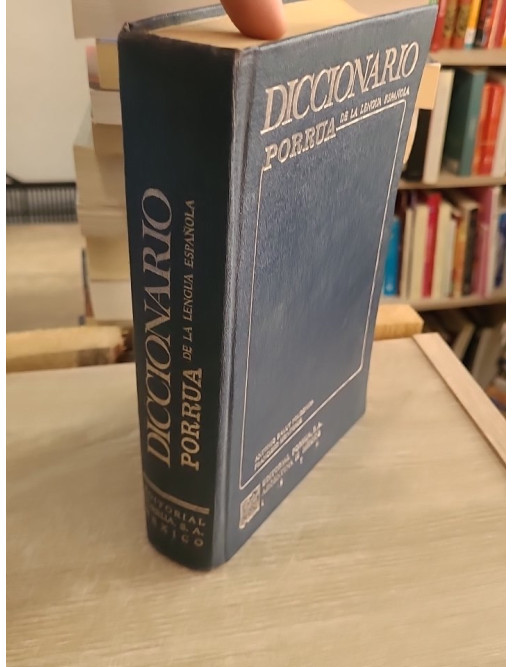 Diccionario Porrúa de la lengua española - Antonio Raluy Poudevida