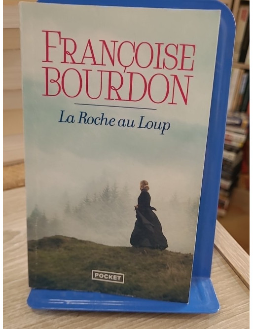 La Roche au Loup - Françoise Bourdon