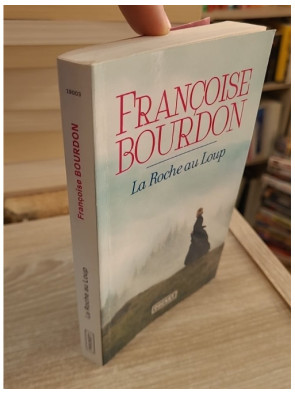 La Roche au Loup - Françoise Bourdon