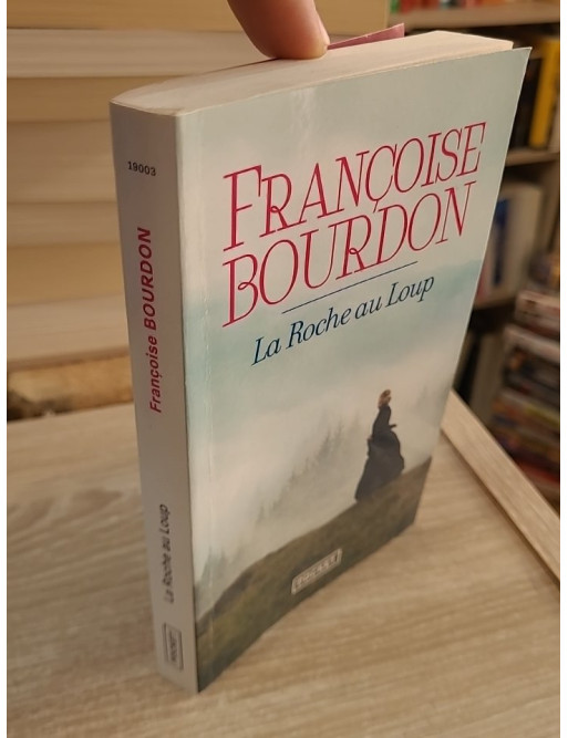 La Roche au Loup - Françoise Bourdon