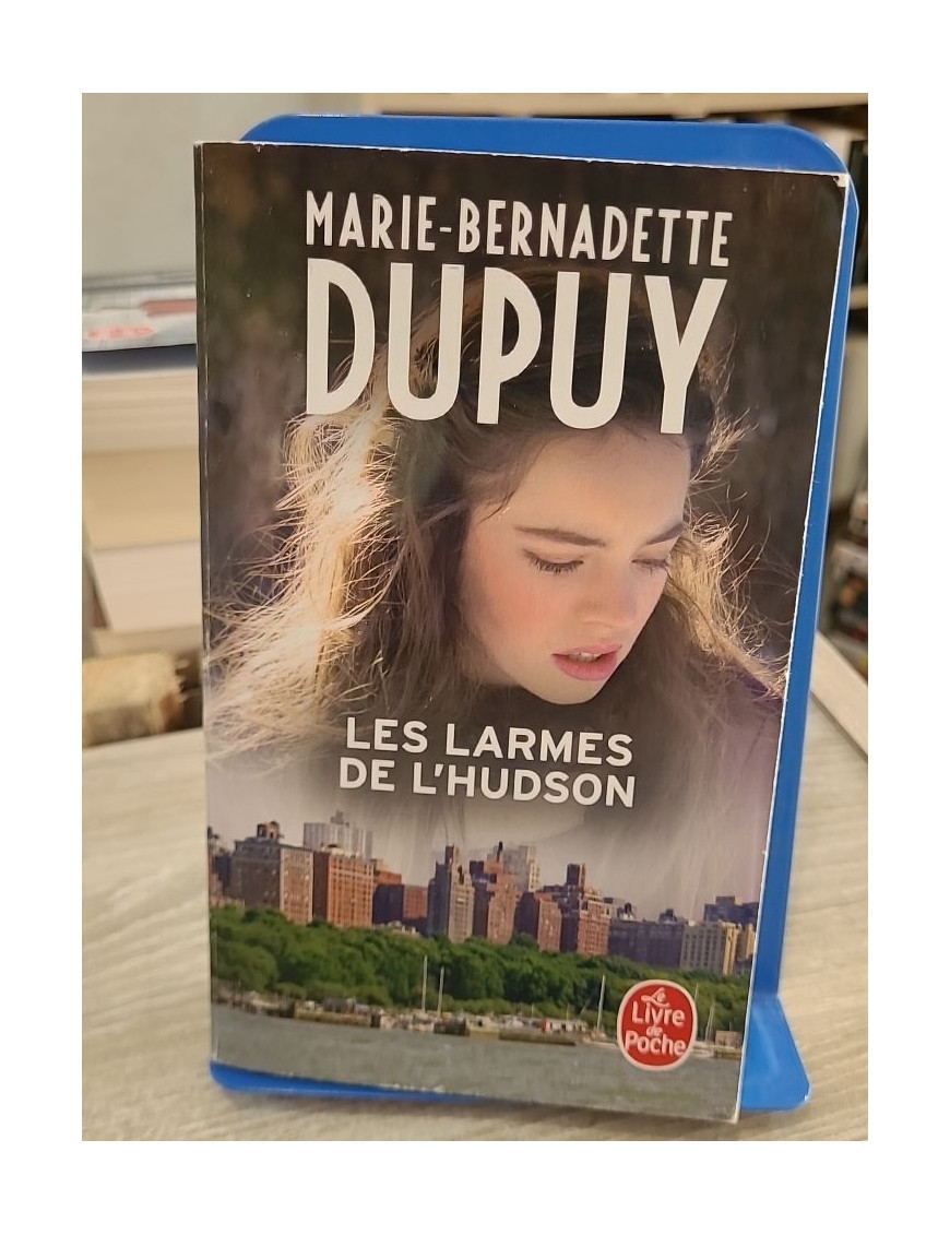 Les larmes de l'Hudson - L'Orpheline de Manhattan Tome 3 - Marie-Bernadette Dupuy