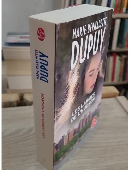 Les larmes de l'Hudson - L'Orpheline de Manhattan Tome 3 - Marie-Bernadette Dupuy