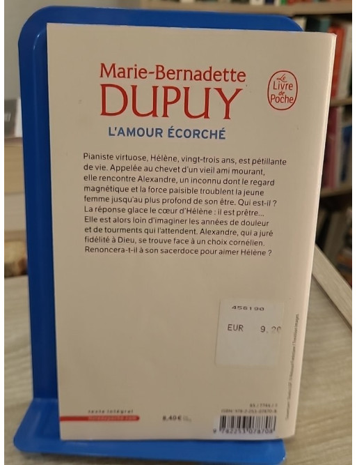 L'amour écorché - Marie-Bernadette Dupuy