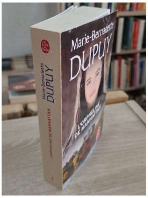 L'orpheline de Manhattan - Tome 1 - Marie-Bernadette Dupuy