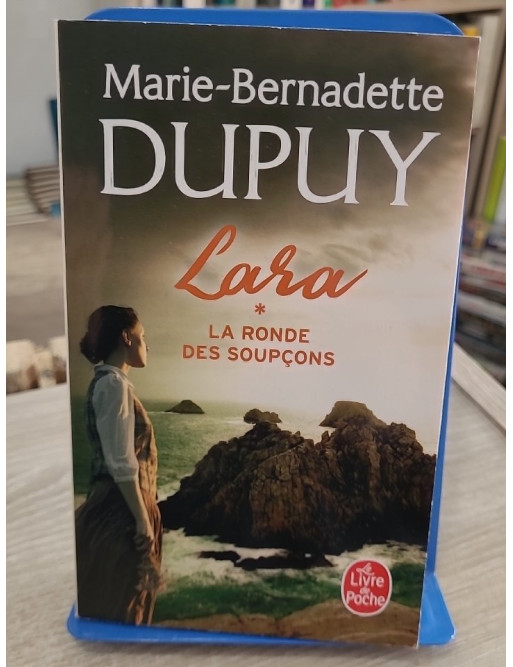 Lara - Tome 1 - Marie-Bernadette Dupuy