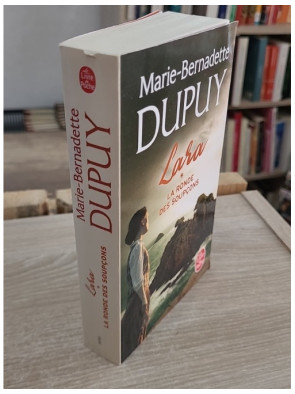 Lara - Tome 1 - Marie-Bernadette Dupuy