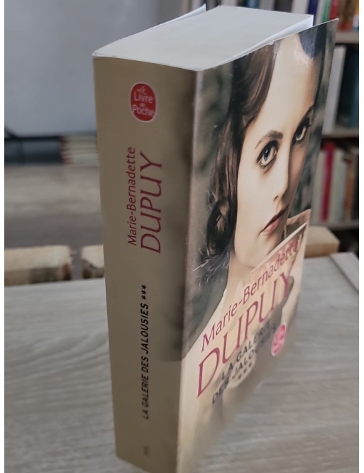 La Galerie des jalousies - Tome 3 - Marie-Bernadette Dupuy