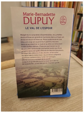 Le Val de l'espoir - Marie-Bernadette Dupuy