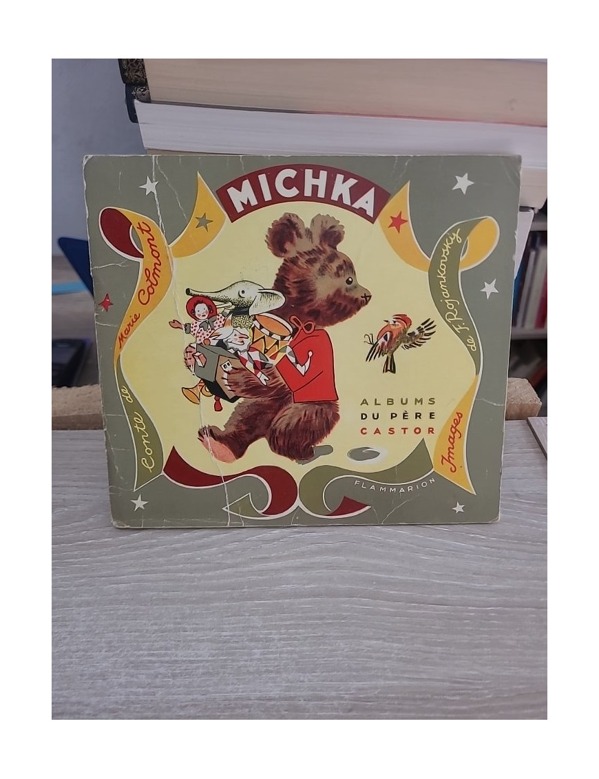 Michka - Collection Albums du Père Castor - Marie Colmont