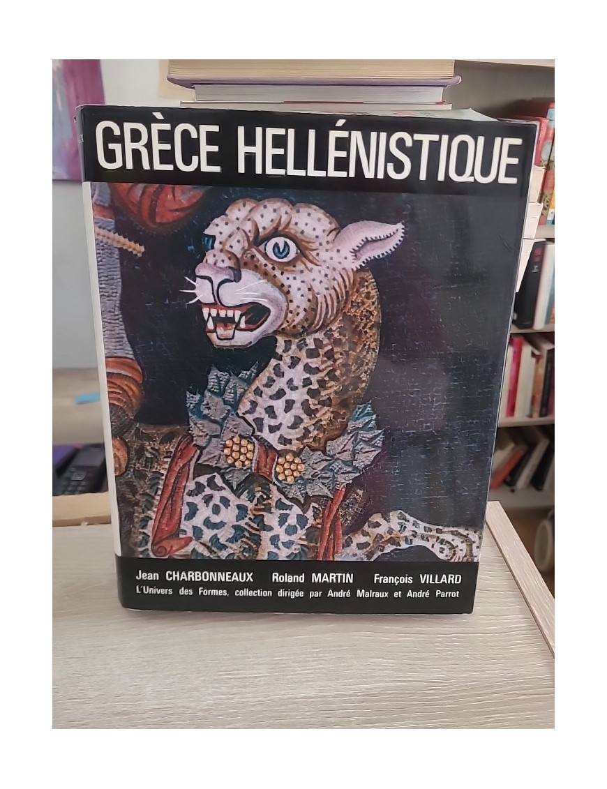Grèce hellénistique - Histoire et civilisation du monde grec après Alexandre le Grand