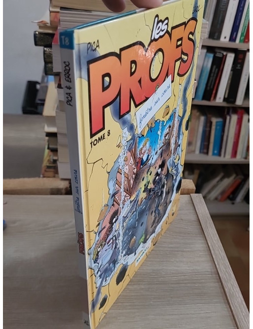 Les Profs Tome 8 - Fenêtre sur cours, humour en milieu scolaire