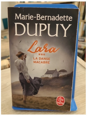 Lara - Tome 3 - Marie-Bernadette Dupuy