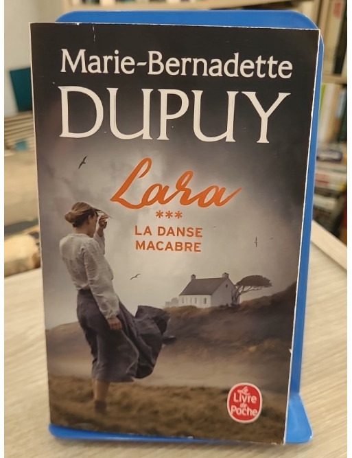 Lara - Tome 3 - Marie-Bernadette Dupuy