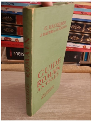 Guide Romain Antique - Découverte de la civilisation et du monde romain