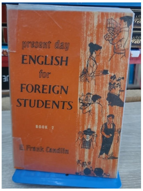 Present Day English for Foreign Students - Book 2 (4e édition)
