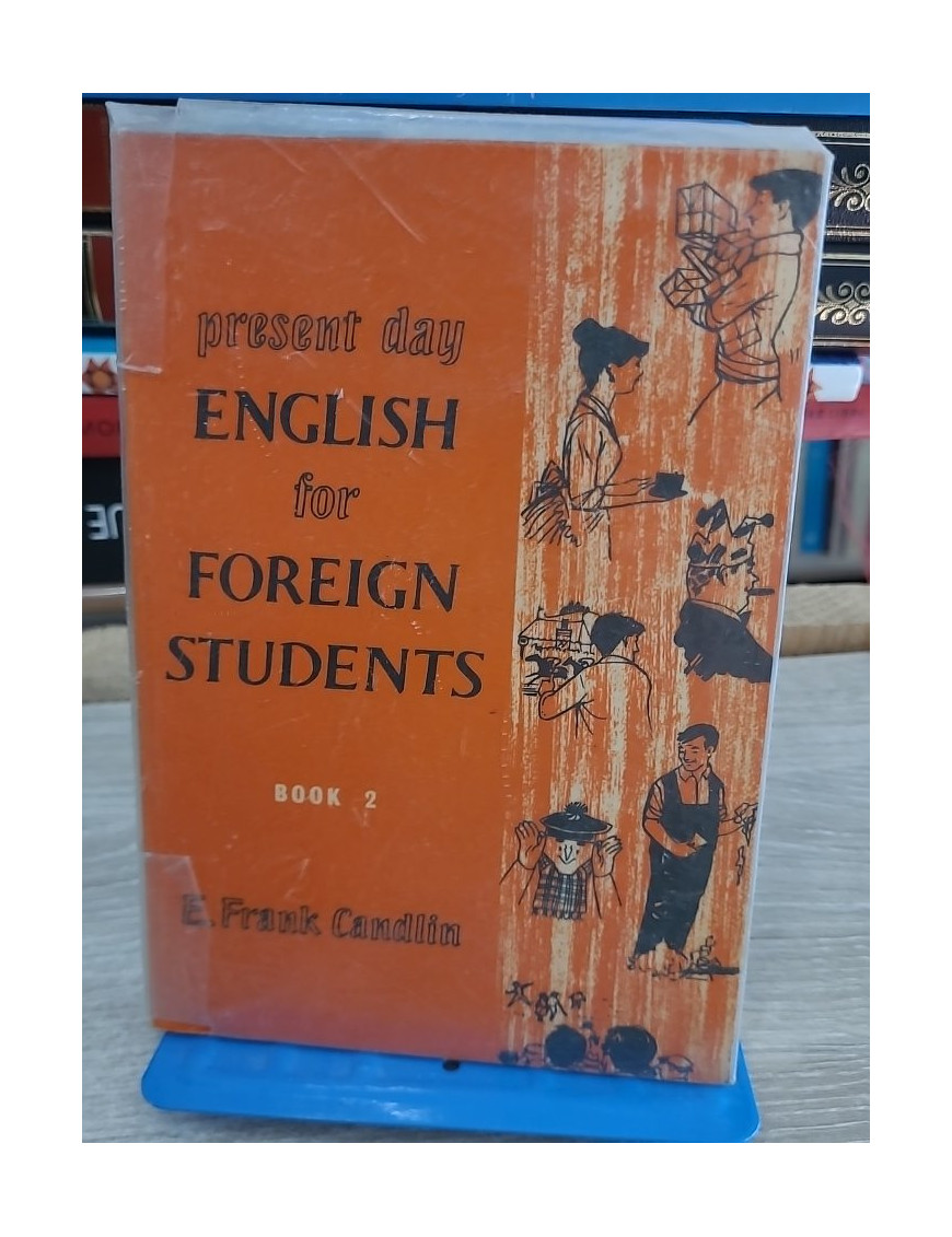 Present Day English for Foreign Students - Book 2 (4e édition)