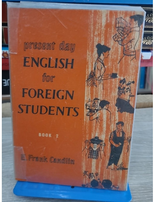 Present Day English for Foreign Students - Book 2 (4e édition)