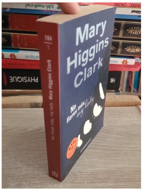 No llores más, my lady - Thriller de Mary Higgins Clark en espagnol